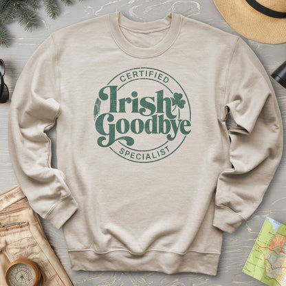 Irish Goodbye Specialist Sweatshirt