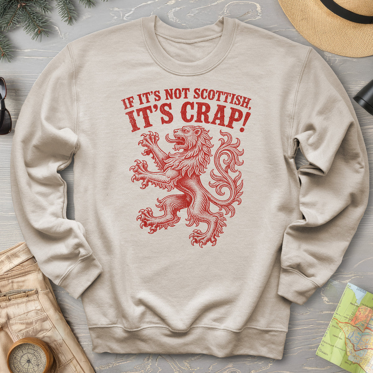 Not Scottish It's Crap Sweatshirt