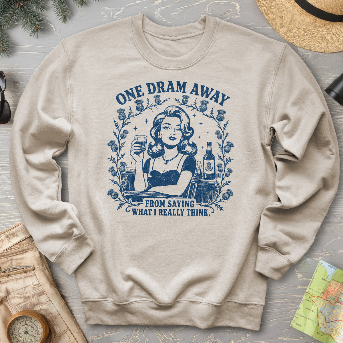 One Dram Away Sweatshirt