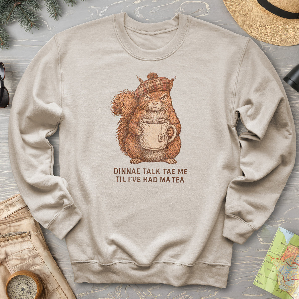 Dinnae Talk Squirrel Sweatshirt