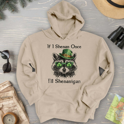 Shenanigans Raccoon Hoodie