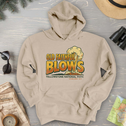 Old Faithful Blows Hoodie