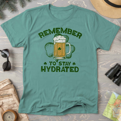 Stay Hydrated Irish T-Shirt