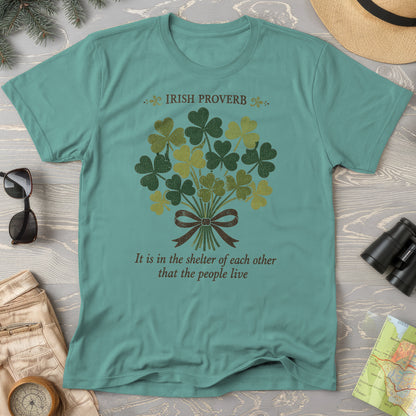Irish Proverb Shelter T-Shirt