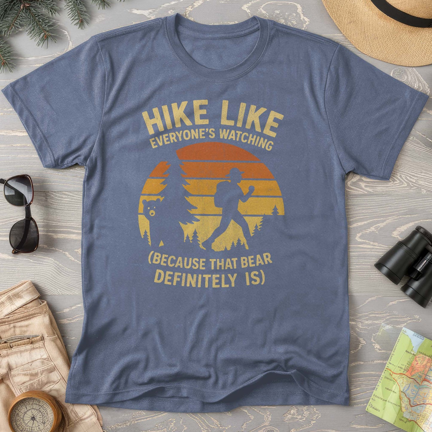 Hike Like Everyone's Watching Comfort Colors T-Shirt