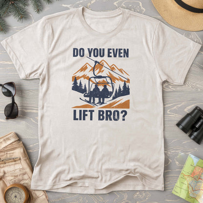 Funny "Do You Even Lift Bro" Ski Lift Comfort Colors T-Shirt