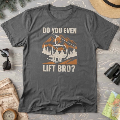 Funny "Do You Even Lift Bro" Ski Lift Comfort Colors T-Shirt