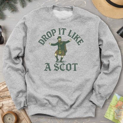 Drop It Like a Scot Sweatshirt