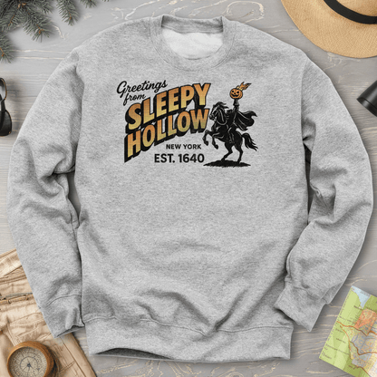 Greetings from Sleepy Hollow Sweatshirt