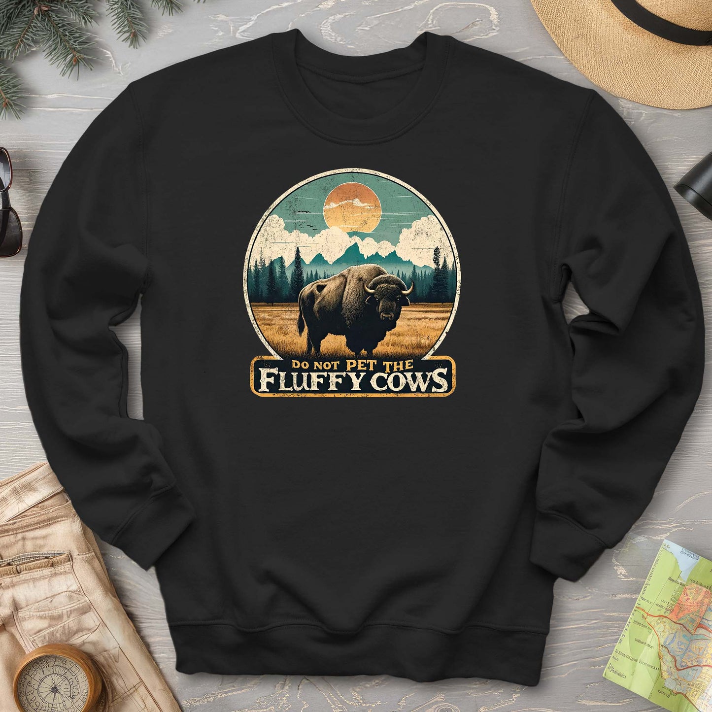 "Do Not Pet the Fluffy Cows" Buffalo Sweatshirt