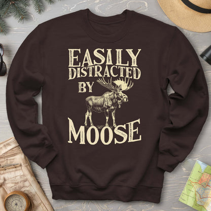 "Easily Distracted by Moose" Sweatshirt