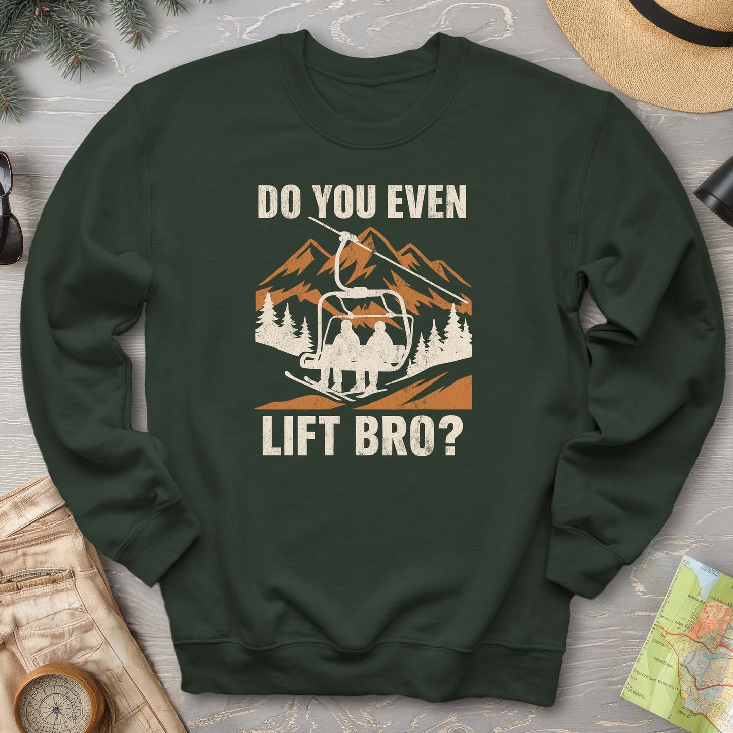 Funny "Do You Even Lift Bro" Ski Lift Sweatshirt