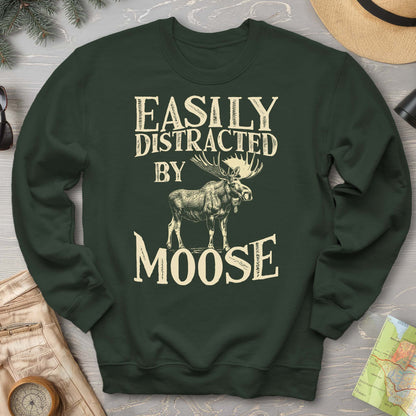 "Easily Distracted by Moose" Sweatshirt