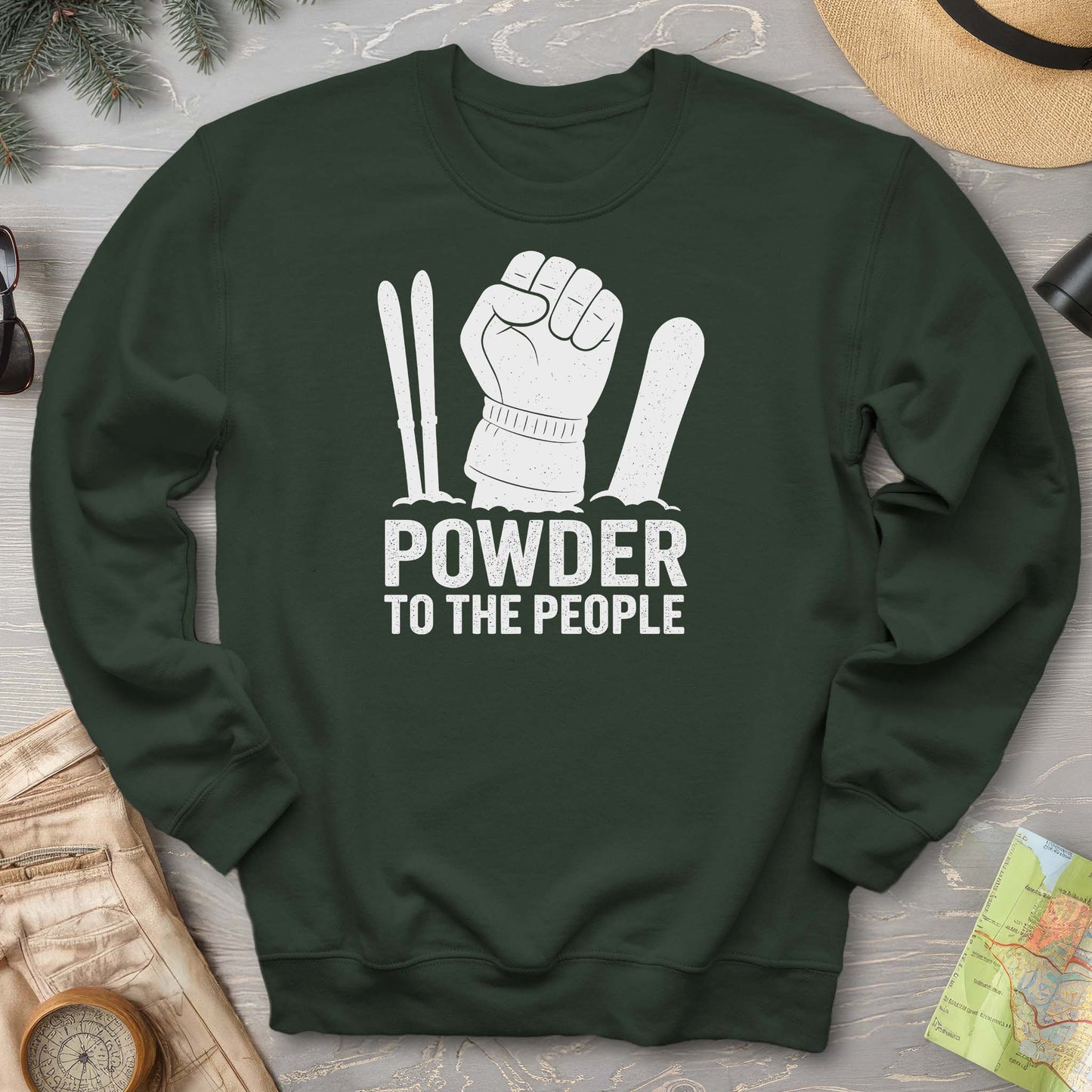 Powder to the People Sweatshirt