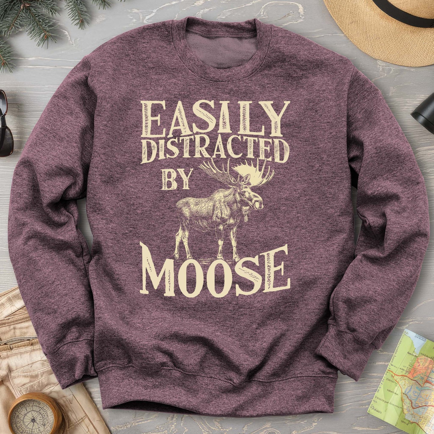 "Easily Distracted by Moose" Sweatshirt