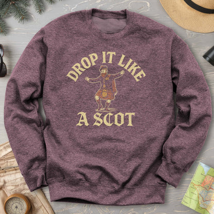 Drop It Like a Scot Sweatshirt