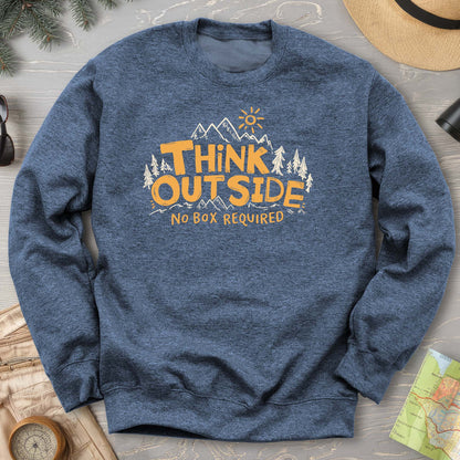"Think Outside" Sweatshirt