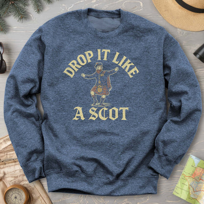 Drop It Like a Scot Sweatshirt