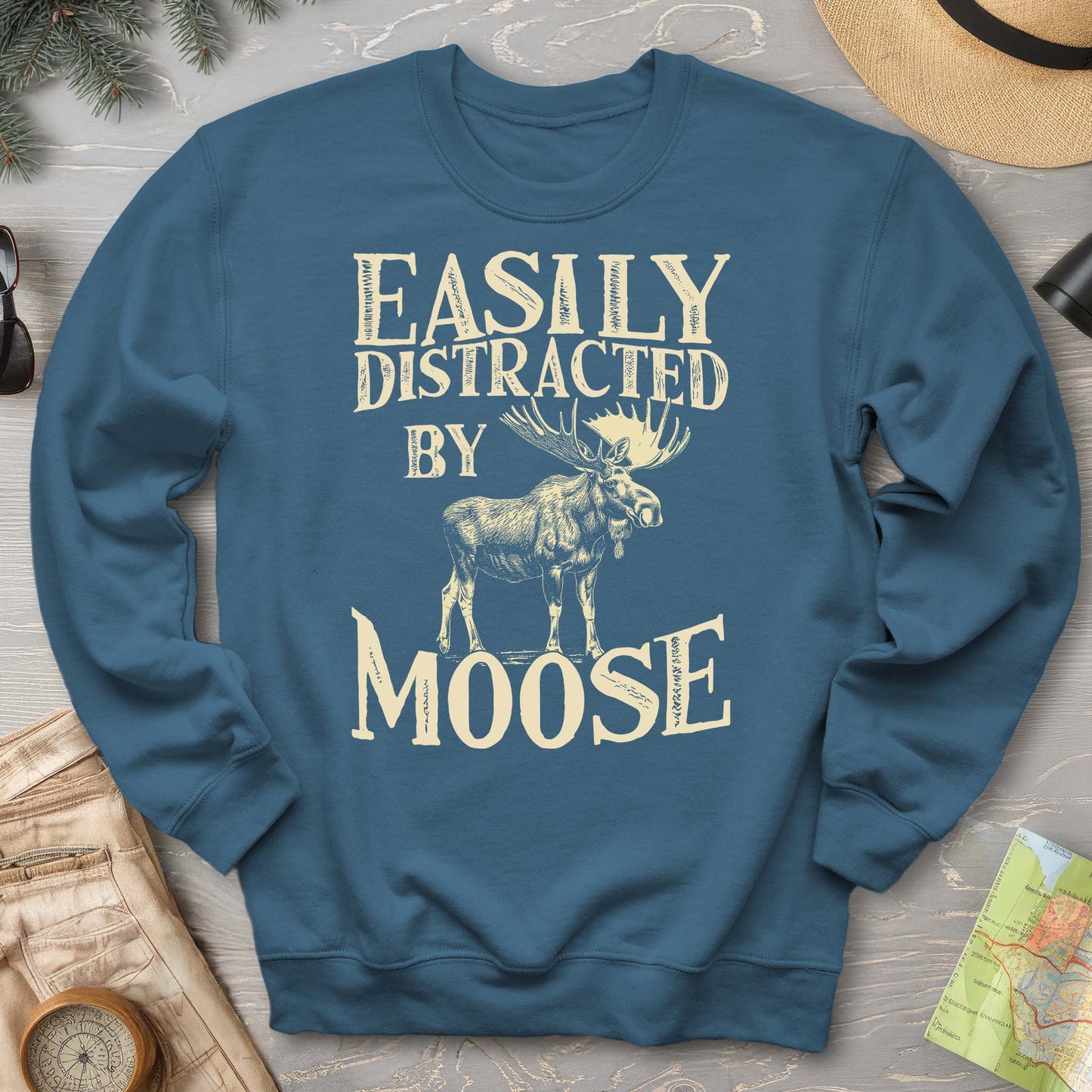 "Easily Distracted by Moose" Sweatshirt