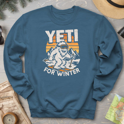 Yeti For Winter Sweatshirt