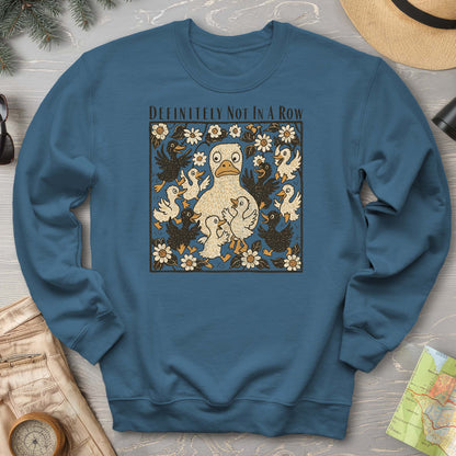 Ducks "Definitely Not in a Row" Sweatshirt