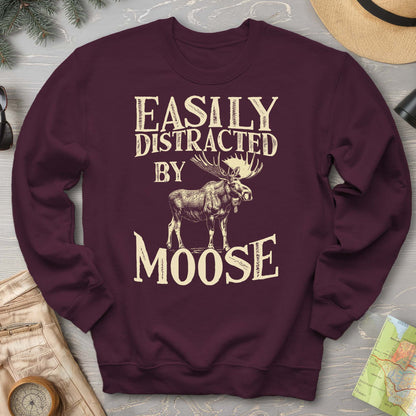 "Easily Distracted by Moose" Sweatshirt