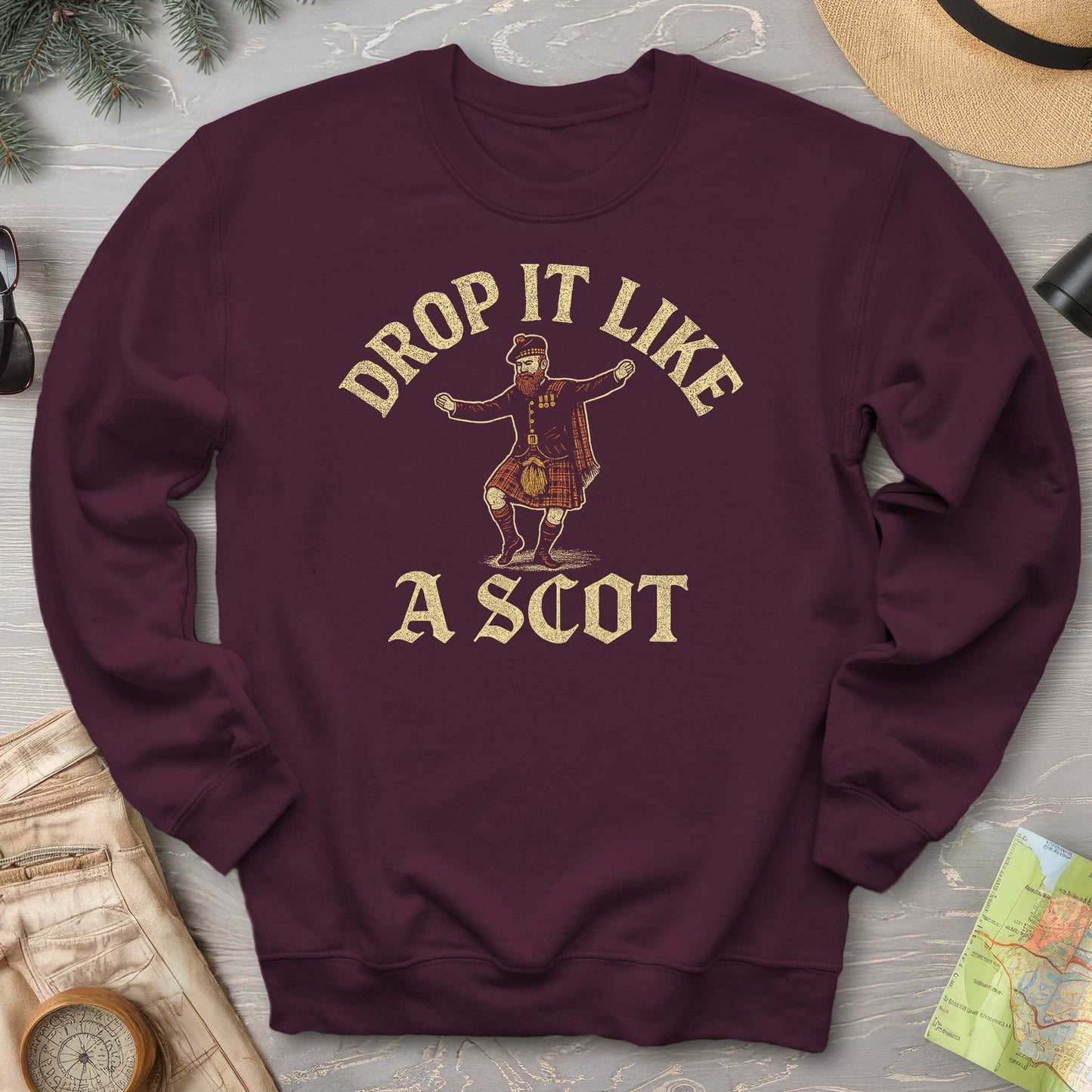 Drop It Like a Scot Sweatshirt