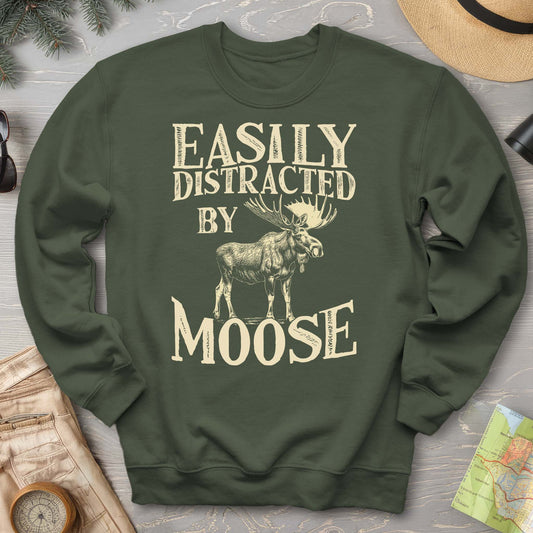 "Easily Distracted by Moose" Sweatshirt