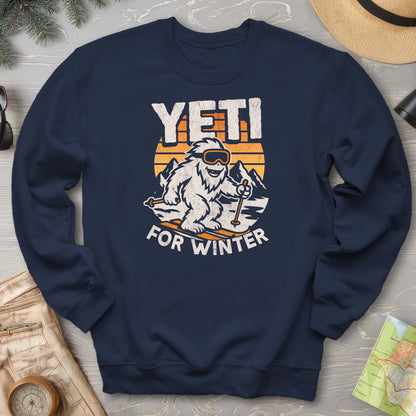 Yeti For Winter Sweatshirt