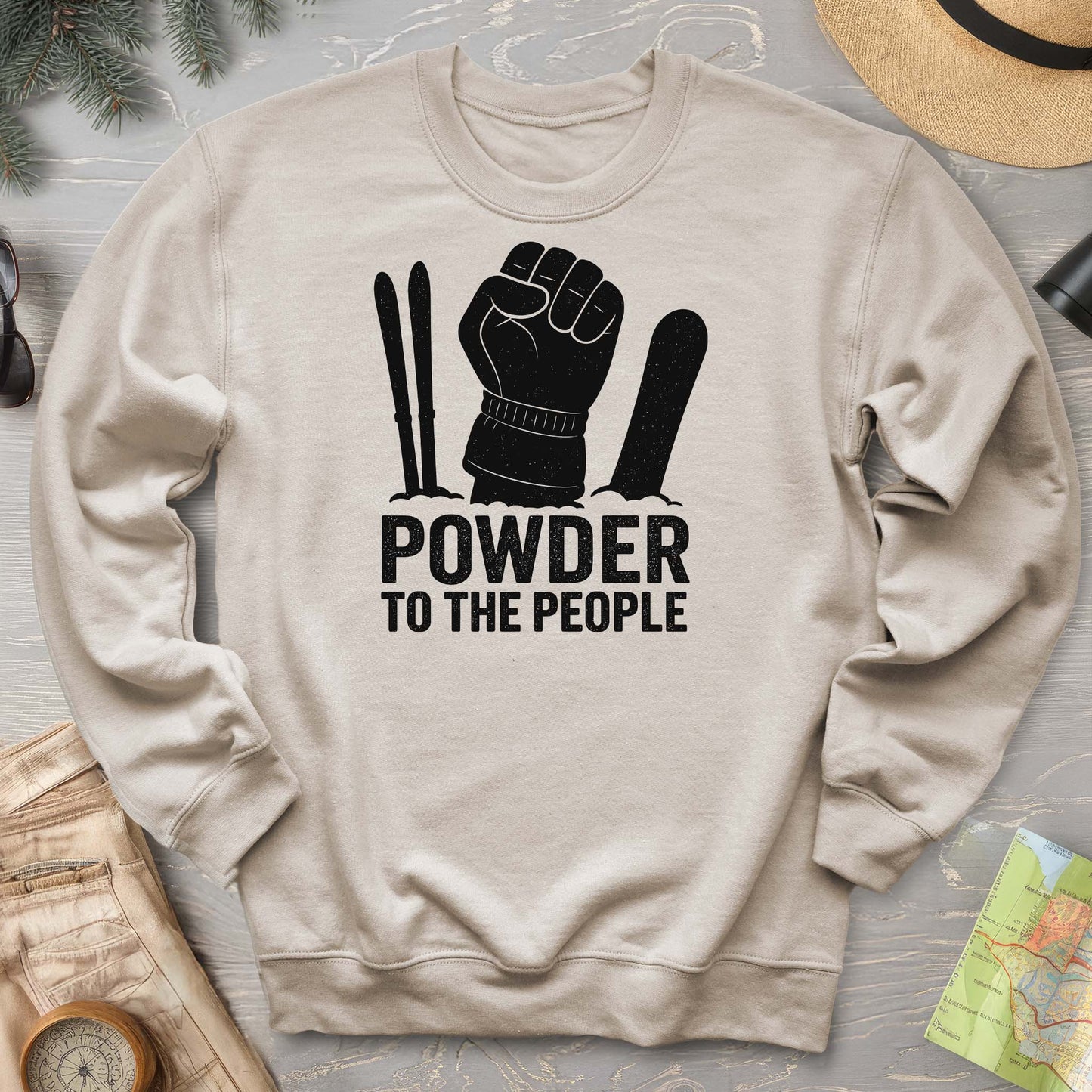 Powder to the People Sweatshirt