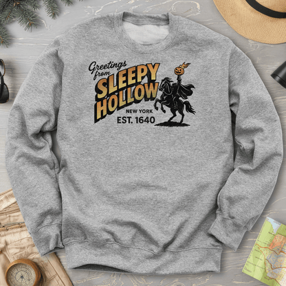 Greetings from Sleepy Hollow Sweatshirt