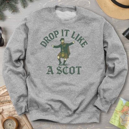 Drop It Like a Scot Sweatshirt