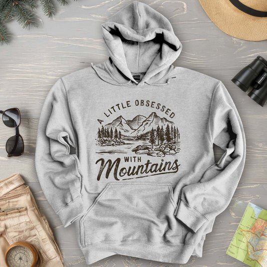 "A Little Obsessed with Mountains" Hoodie