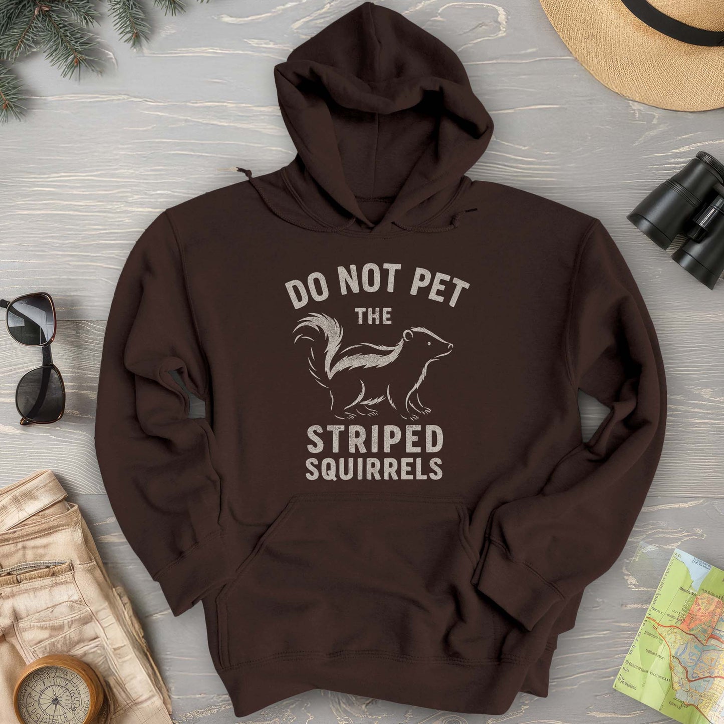 Do Not Pet the Striped Squirrels Hoodie