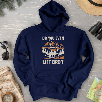 Funny "Do You Even Lift Bro" Ski Lift Hoodie