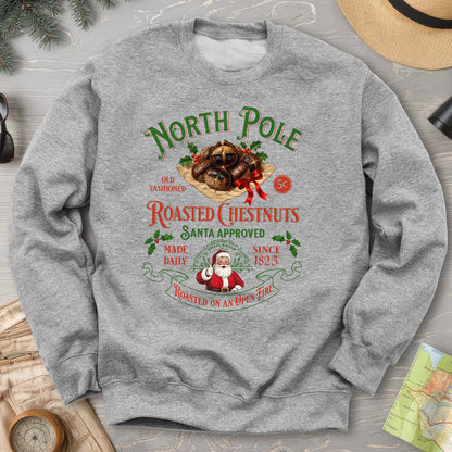 North Pole Roasted Chestnuts Sweatshirt