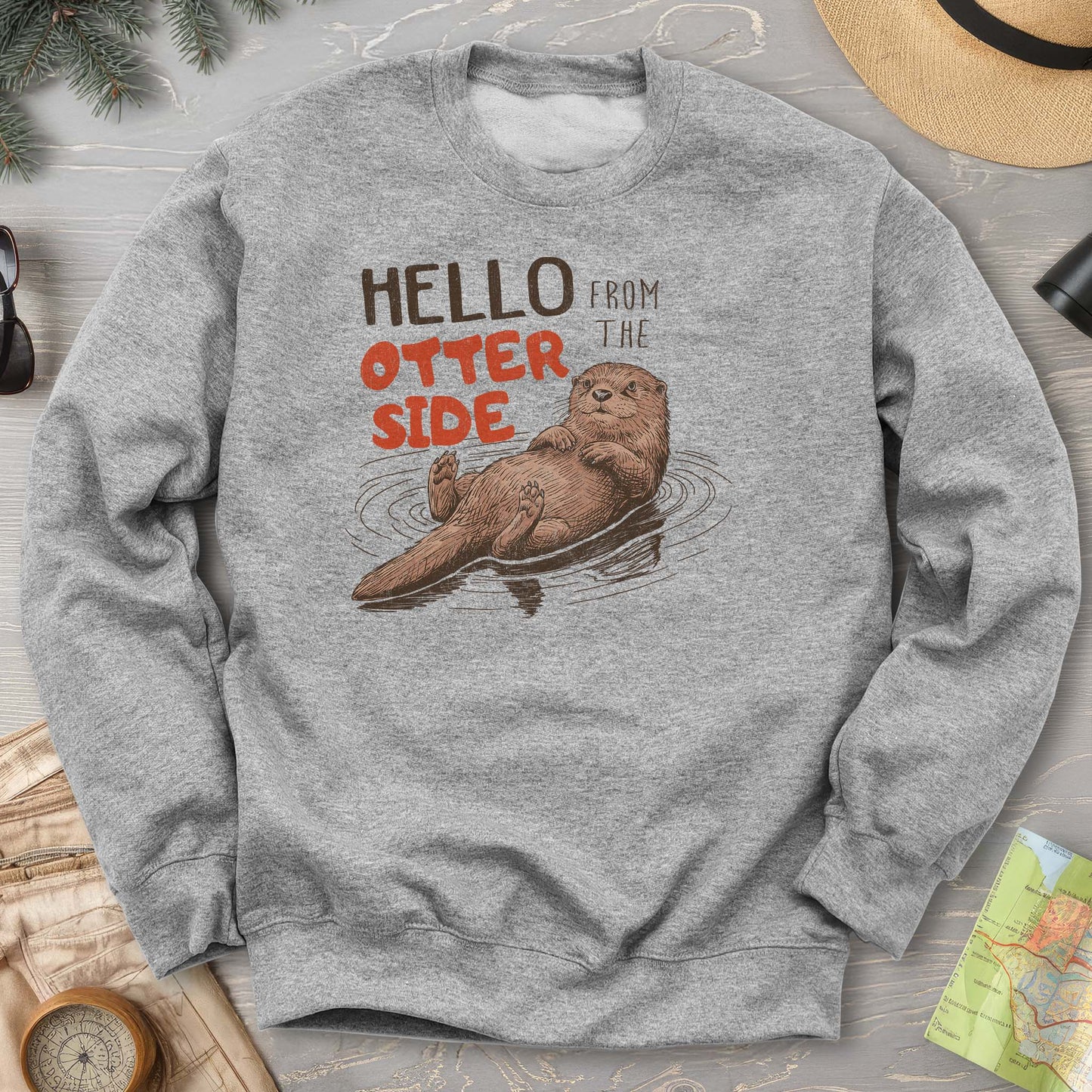 Hello From the Otter Side Sweatshirt