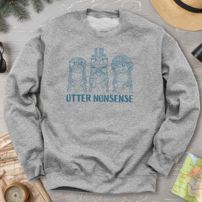 Otter Nonsense Sweatshirt