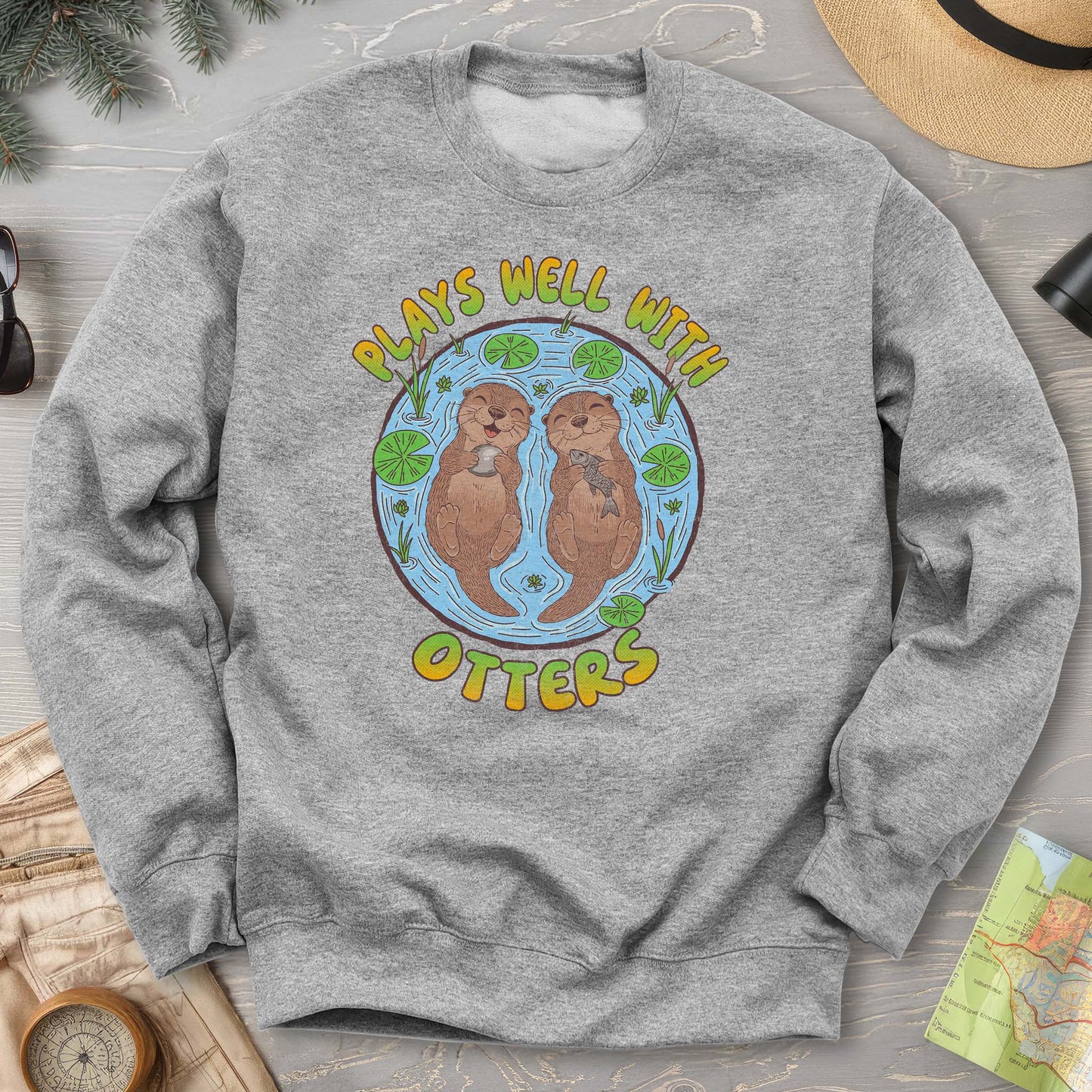 Plays Well With Otters Sweatshirt