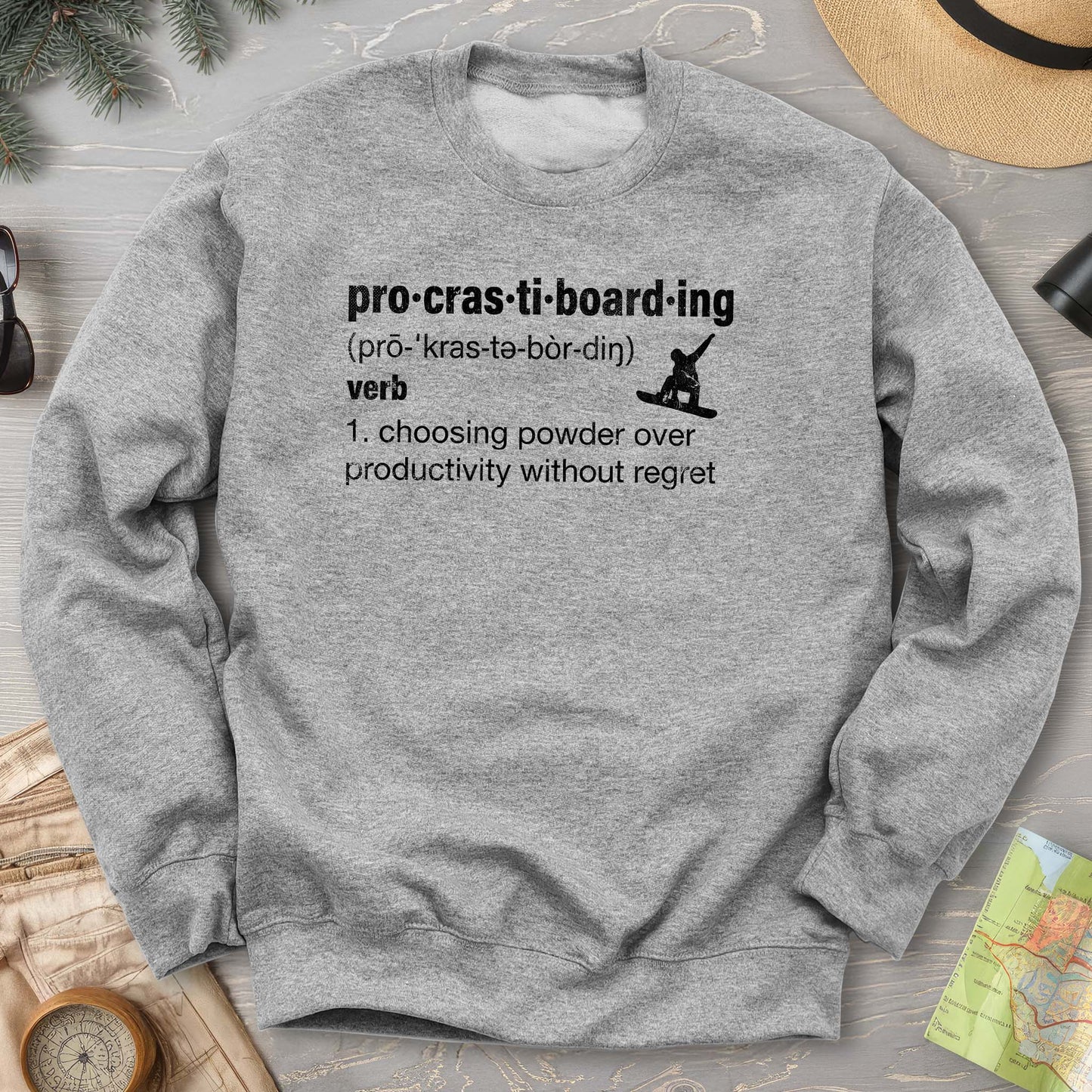 Procrastiboarding Snowboard Sweatshirt