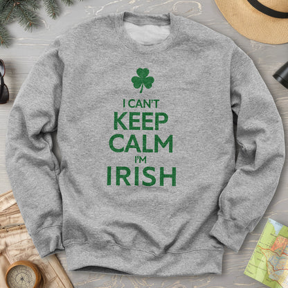 Keep Calm Irish Sweatshirt