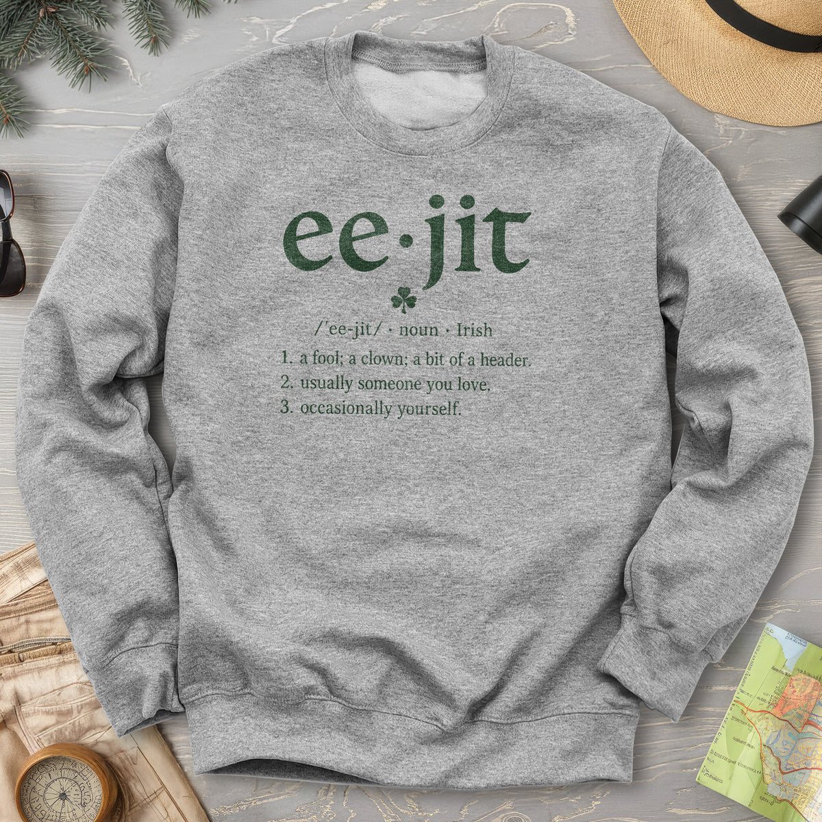 Eejit Definition Sweatshirt