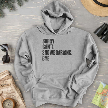 Sorry Snowboarding Hoodie