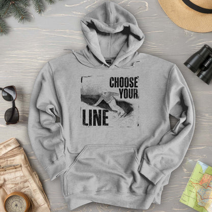 Choose Your Line Hoodie