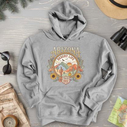 Arizona Desert Life Hoodie
