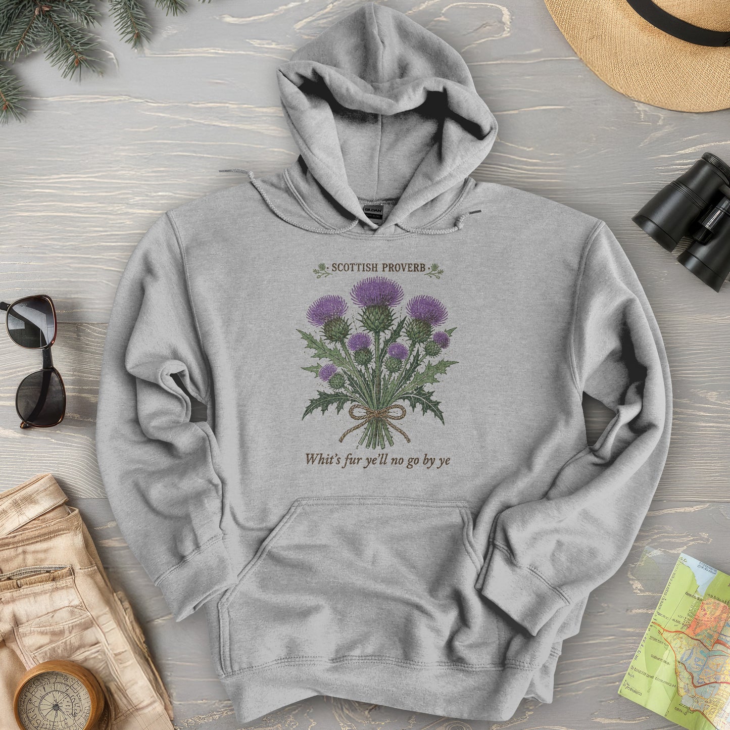 Scottish Proverb By Ye Hoodie