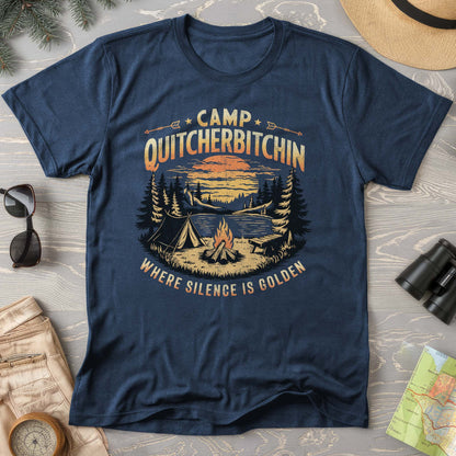 Funny "Camp Quitcherbitchin" Comfort Colors T-Shirt