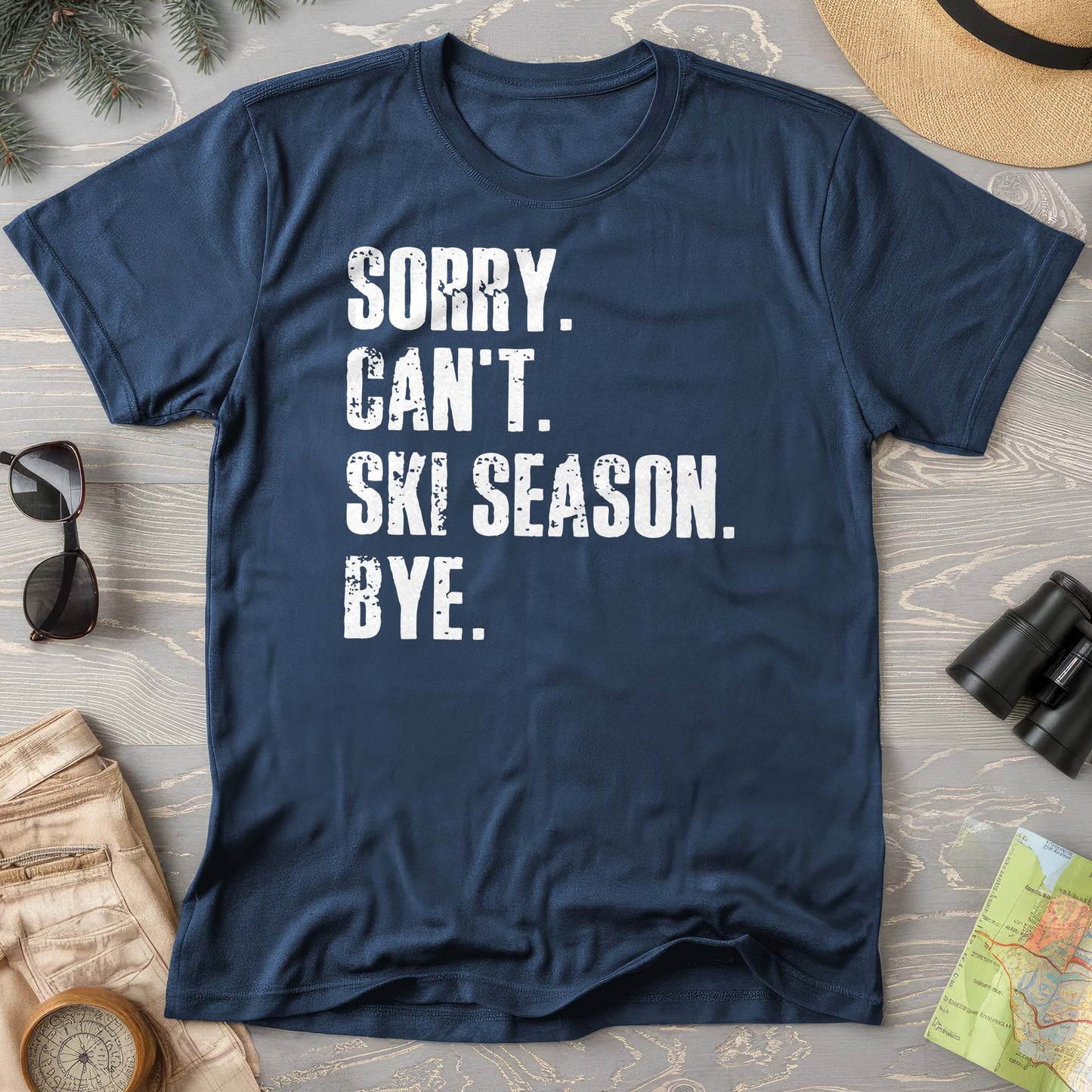 Sorry Ski Season Comfort Colors T-shirt