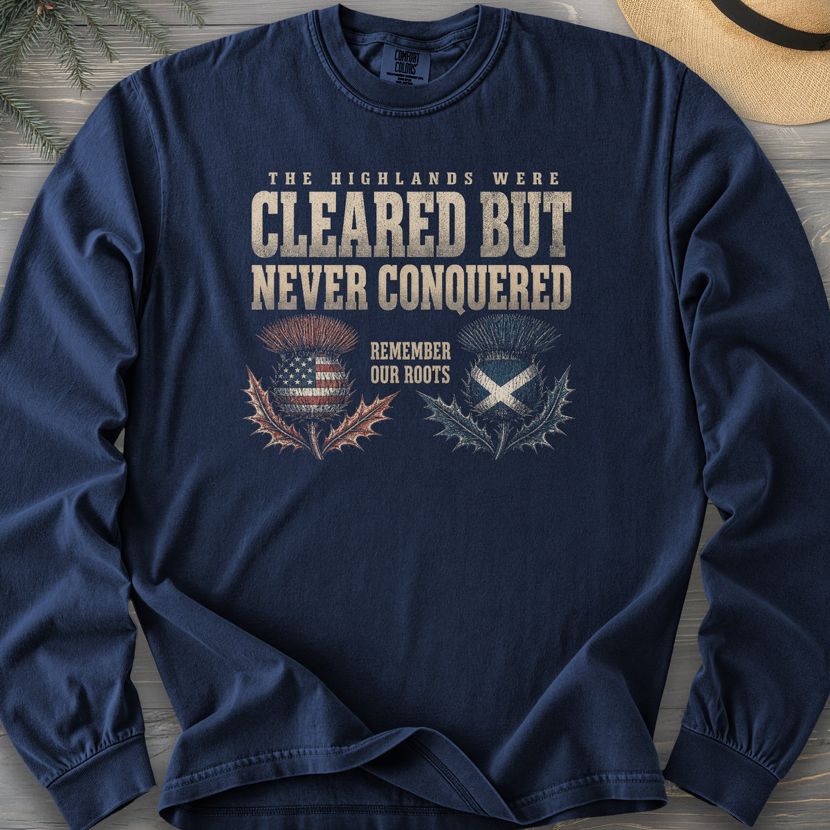 Highlands Were Cleared Comfort Colors 6014 Long Sleeve