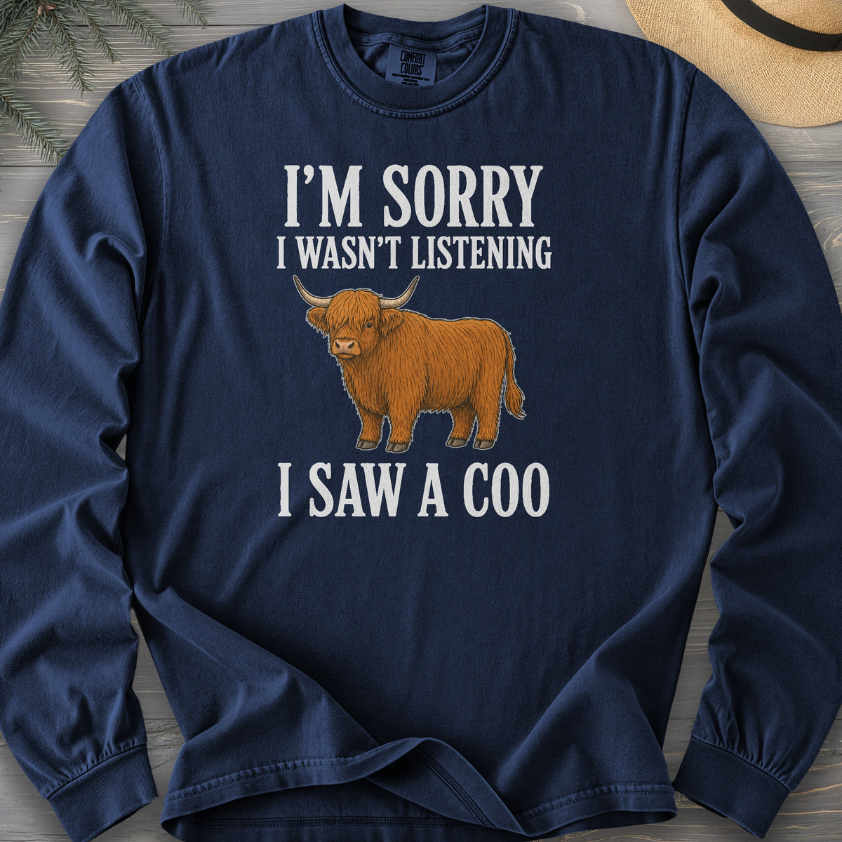 I Saw A Coo Comfort Colors 6014 Long Sleeve